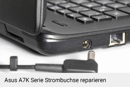 Netzteilbuchse Asus A7K Serie Notebook-Reparatur